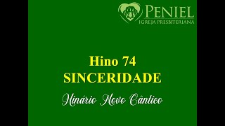 Hinário Novo Cântico Hino 74 quotSinceridadequot [upl. by Notlil109]