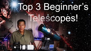 Top 3 Beginners Telescopes Which one should you buy [upl. by Lot]