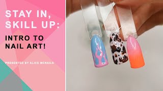 Stay In Skill Up  Intro To Nail Art Cow Print Ombre and Flames [upl. by Howarth310]