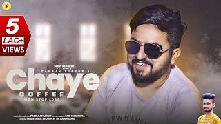 Chaye Coffee  Non Stop Pahari Songs 2020  Pankaj Thakur  Nelmaniye [upl. by Bernadene918]