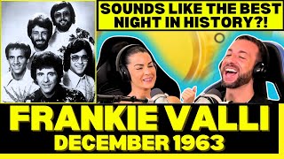 TOO SMOOTH First Time Hearing Frankie Valli amp The Four Seasons  December 1963 Oh What A Night [upl. by Anderea]