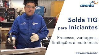 Soldagem TIG  Dicas para Iniciantes [upl. by Zach658]