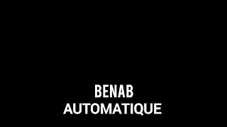 Benab  Automatique ParolesLyrics [upl. by Lazare]