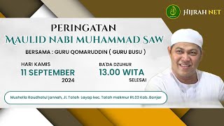 PERINGATAN MAULID NABI MUHAMMAD SAW  Mushollah Raudhatul Jannah Banjarmasin 12 September 2024 [upl. by Ajnotal926]