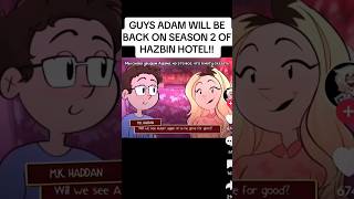 ADAM RETURNS IN HAZBIN HOTEL SEASON 2 shorts hazbinhotel [upl. by Notkcorb435]