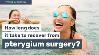 How long does it take to recover from pterygium surgery [upl. by Kletter528]