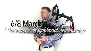 Dornoch Highland Gathering  Duncan MacRae bagpipes SL10 [upl. by Ennayehc]