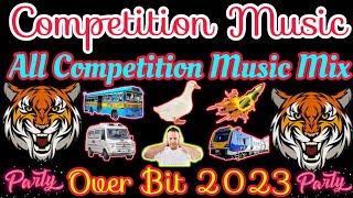 Competition Music Over Bass🎛️All Competition Music Mix Over Bit 2023💯Dj Surajit Competition Music [upl. by Aknahs43]