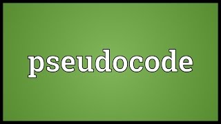 Pseudocode Meaning [upl. by Denice]