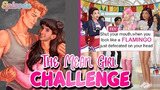 The Mean Girl Challenge  playing episode [upl. by Alatea]