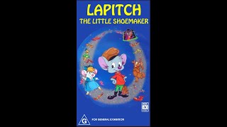 Opening To Lapitch the Little Shoemaker 1998 VHS Australia [upl. by Annodas]