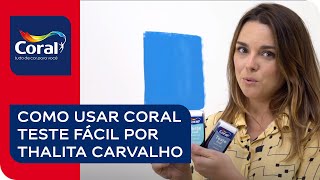 Saiba como usar Coral Teste Fácil  Thalita Carvalho [upl. by Candide]