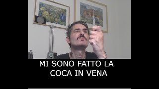 Io e la COCAINA comè in vena Ex cocainomane racconta [upl. by Nomis]