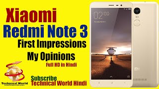 HindiXiaomi Redmi Note 3 India  Flag Ship Phone  My Opinions Full HD [upl. by Alister367]