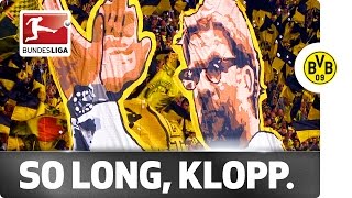 Tears for Klopp  Emotional SendOff from the Dortmund Fans [upl. by Arul]