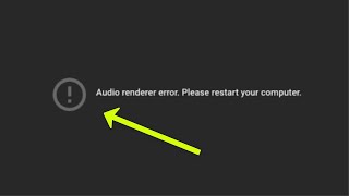 How To Fix Audio Renderer Error  Please Restart Your Computer [upl. by Eecyaj]