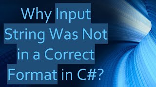 Why Input String Was Not in a Correct Format in C [upl. by Atnauqahs]