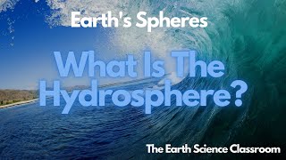 What Is The Hydrosphere [upl. by Norma]