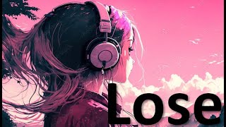 Best acoustic song English song Lose lyrics love song  new melodic song mind relaxing song [upl. by Netneuq105]