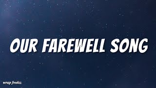 Our Farewell Song by Songs for School [upl. by Yznyl]