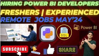 Power BI Developer Jobs  Power BI Jobs for freshers  Remote Power BI Developer Jobs  Jobs May24 [upl. by Retxed816]