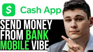 SEND MONEY FROM BANKMOBILE VIBE TO CASH APP 2024 FULL GUIDE [upl. by Luthanen]