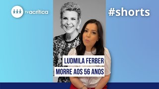 LUDMILA FERBER CANTORA E PASTORA MORRE AOS 56 ANOS  shorts [upl. by Gad578]