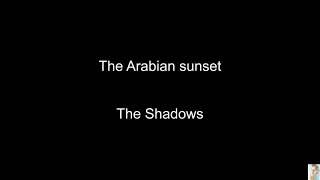 The Arabian sunset The Shadows BT [upl. by Fellner]