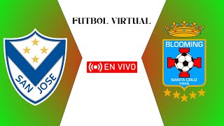 🔴SAN JOSE VS BLOOMING🔴 EN VIVO [upl. by Alig]