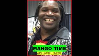 mango time  Ainsworth Rose [upl. by Abbotsun]