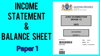 Grade 12 Accounting  2023 MayJune  Income Statement amp Balance sheet [upl. by Oremoh]