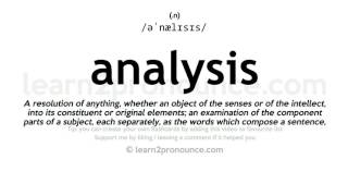 Pronunciation of Analysis  Definition of Analysis [upl. by Hamlani]