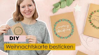 Weihnachtskarten basteln und besticken  DIY Geschenk [upl. by Leerzej]