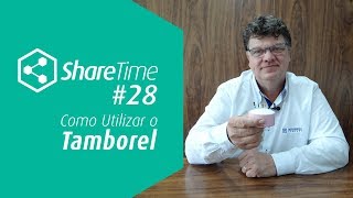 ShareTime 28  Como utilizar o Tamborel  por Dr Rubens de Souza [upl. by Nylissej]