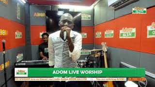 Adom Live Worship on Adom 1063 FM with Rev Kwamena Idan and Apostle Paul Oko Hackman 080324 [upl. by Terena273]