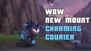 Charming Courier new dynamic flying mount [upl. by Nolrac]