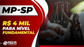 Concurso MP SP  Auxiliar de Promotoria I  Remuneração de até R 4 Mil para Nível Fundamental [upl. by Paine]