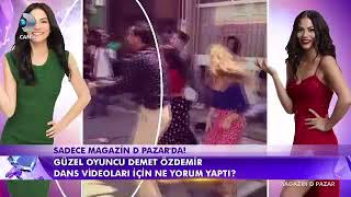 Demet Özdemir Ortaya Çıkan Dans Videoları İçin Ne Yorum Yaptı [upl. by Llibyc]