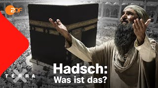 Hadsch – warum pilgern Muslime nach Mekka  Terra X [upl. by Mufinella]