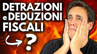 DETRAZIONI e DEDUZIONI FISCALI Facciamo Chiarezza 💶 [upl. by Arlana]