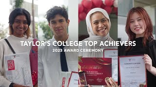 Taylor’s College Top Achievers  2023 Award Ceremony [upl. by Anirak]