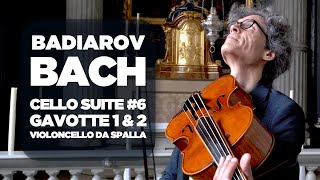 Badiarov Bach Cello Suite No6  Gavotte 1 amp 2 in D  Violoncello da spalla [upl. by Emoryt]