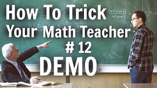 How to Trick Your Math Teacher 12  Math Magic Tricks [upl. by Artur534]