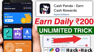 Cash Panda App Unlimited Trick  Cash Panda App Payment Proof  CashPanda App Real Or Fake  Upi App [upl. by Maye646]