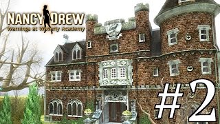 Nancy Drew Warnings at Waverly Academy Walkthrough part 2 [upl. by Inimod]