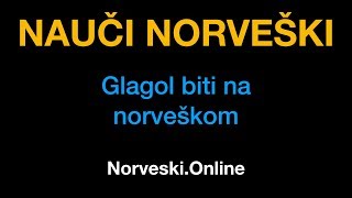 Norveški jezik 3  Glagol biti na norveškom  NorveskiOnline [upl. by Meijer368]