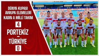 Portekiz 4  0 Türkiye I Kadınlar Dünya Kupası Avrupa Elemeleri Grup Maçı [upl. by Gatias]