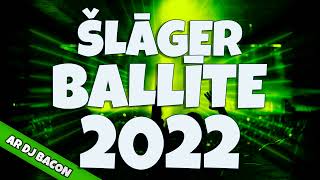 Šlāgerballīte 2022 Mixed by Dj Bacon [upl. by Harrod]