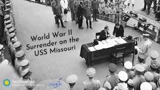 WWII Surrender on the USS Missouri [upl. by Krystalle]