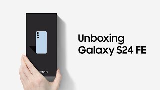 Galaxy S24 FE Unboxing l Samsung [upl. by Alcine]